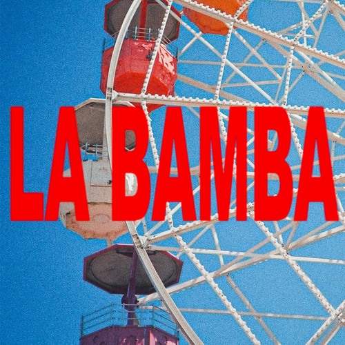 La Bamba — Revex — Mastered by O.N.L