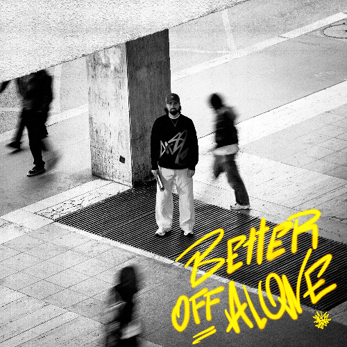 Better Off Alone — AIROD — Mastered by O.N.L